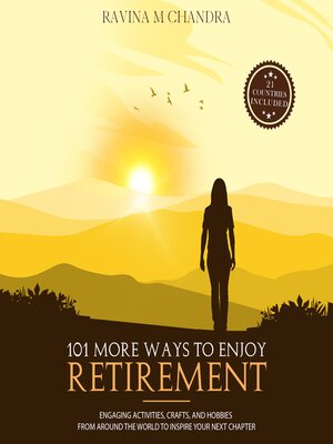 cover image of 101 More Ways to Enjoy Retirement
